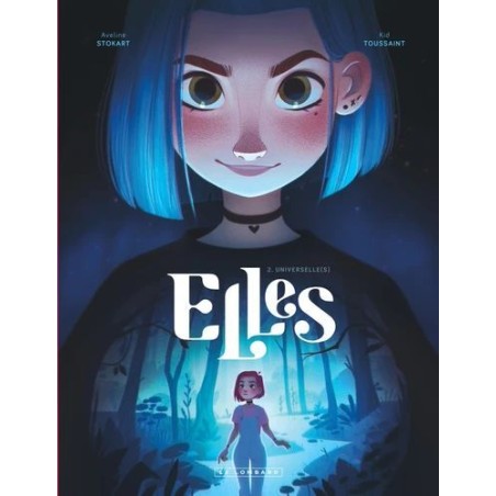 Elles - Universelle(s) - Tome 2