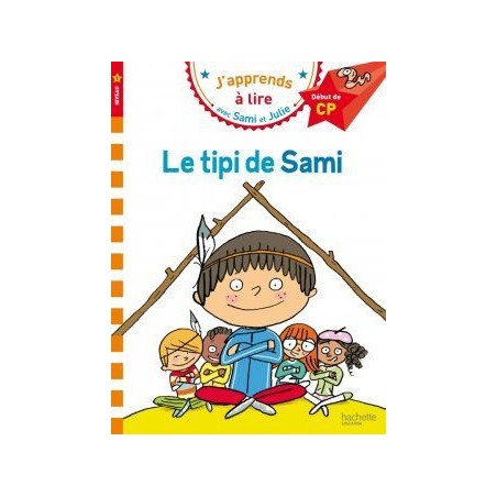 Sami et Julie - Le tipi de Sami