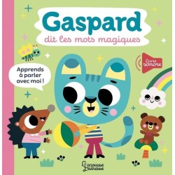 Gaspard dit les mots magiques