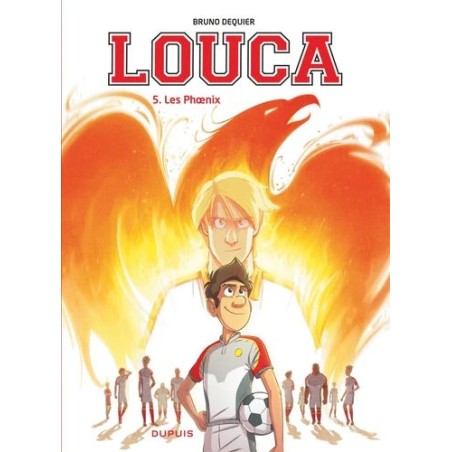 Louca - Les Phoenix - Tome 5