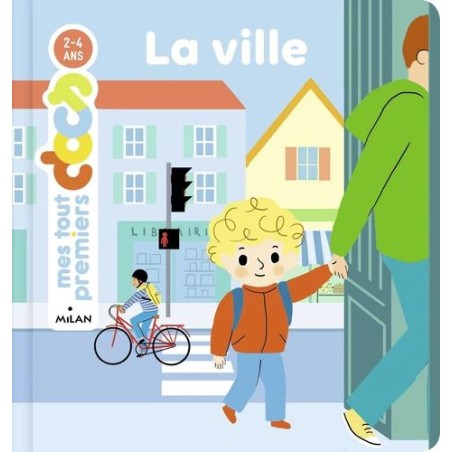 Mes tout premiers docs - La ville