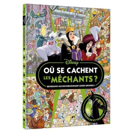 Où se cachent les méchants ? - Cherche et trouve