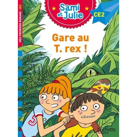 Sami et Julie - Gare au T. rex !