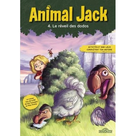 Animal Jack - Le réveil des dodos - Tome 4 - Activités et mini-jeux complétent ton histoire