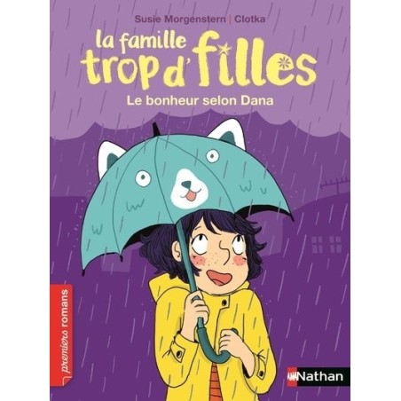 La famille trop d'filles - Le bonheur selon Dana