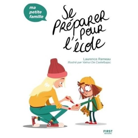 Se préparer pour l'école