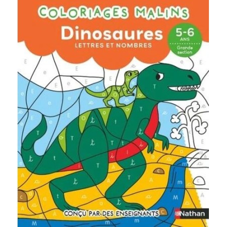 Coloriages malins - Dinosaures lettres et nombres