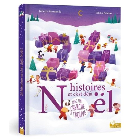 24 histoires et c'est déjà Noël ! - Avec un cherche et trouve !