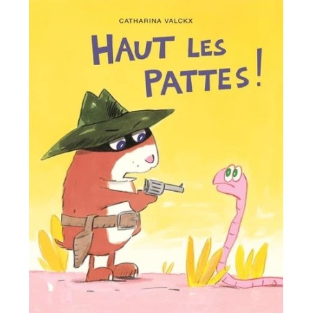 Haut les pattes !