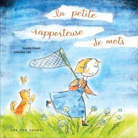 La petite rapporteuse de mots