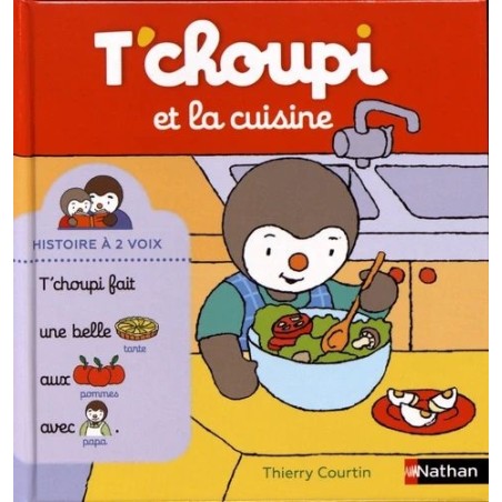 T'choupi et la cuisine