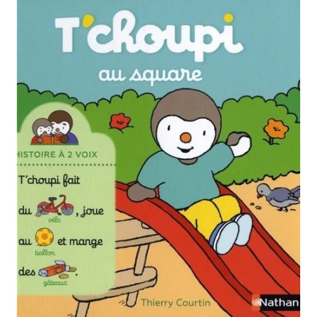 T'choupi au square