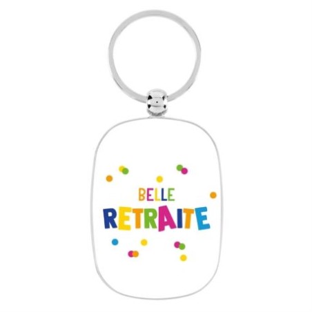 Porte-clés - Belle retraite