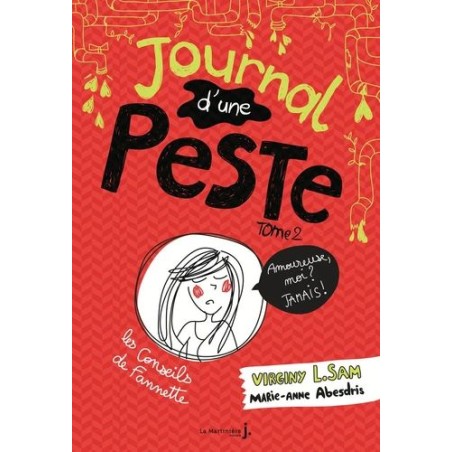 Journal d'une peste - Tome 2 - Les conseils de Fannette