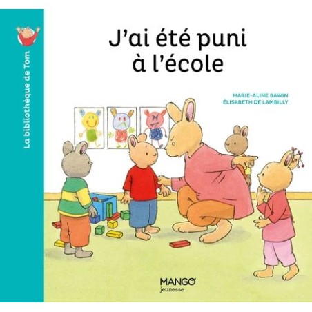 La bibliothèque de Tom - J'ai été puni à l'école