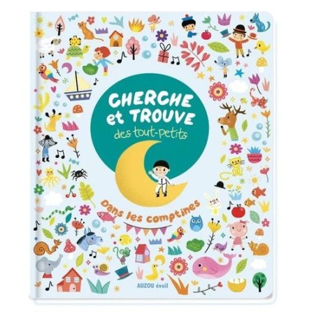 Cherche & trouve des tout-petits - Dans les comptines