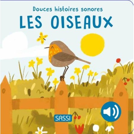 Les oiseaux - Douces histoires sonores