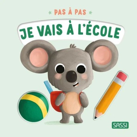 Je vais à l'école - Pas à pas