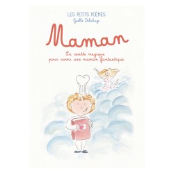 Les petits poèmes - Maman -...