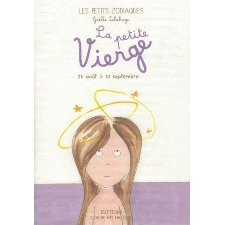 Les petits zodiaques - La petite Vierge