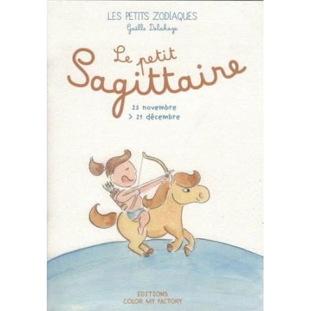 Les petits zodiaques - Le petit Sagittaire