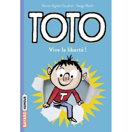 Toto - Tome 2 - Vive la liberté