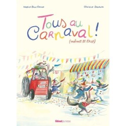 Tous au carnaval ! (même le...