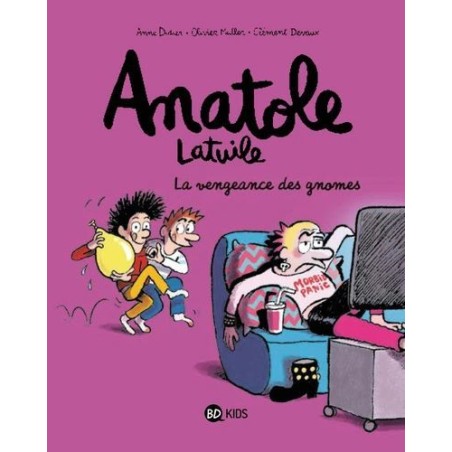 Anatole Latuile - La vengeance des gnomes - Tome 12